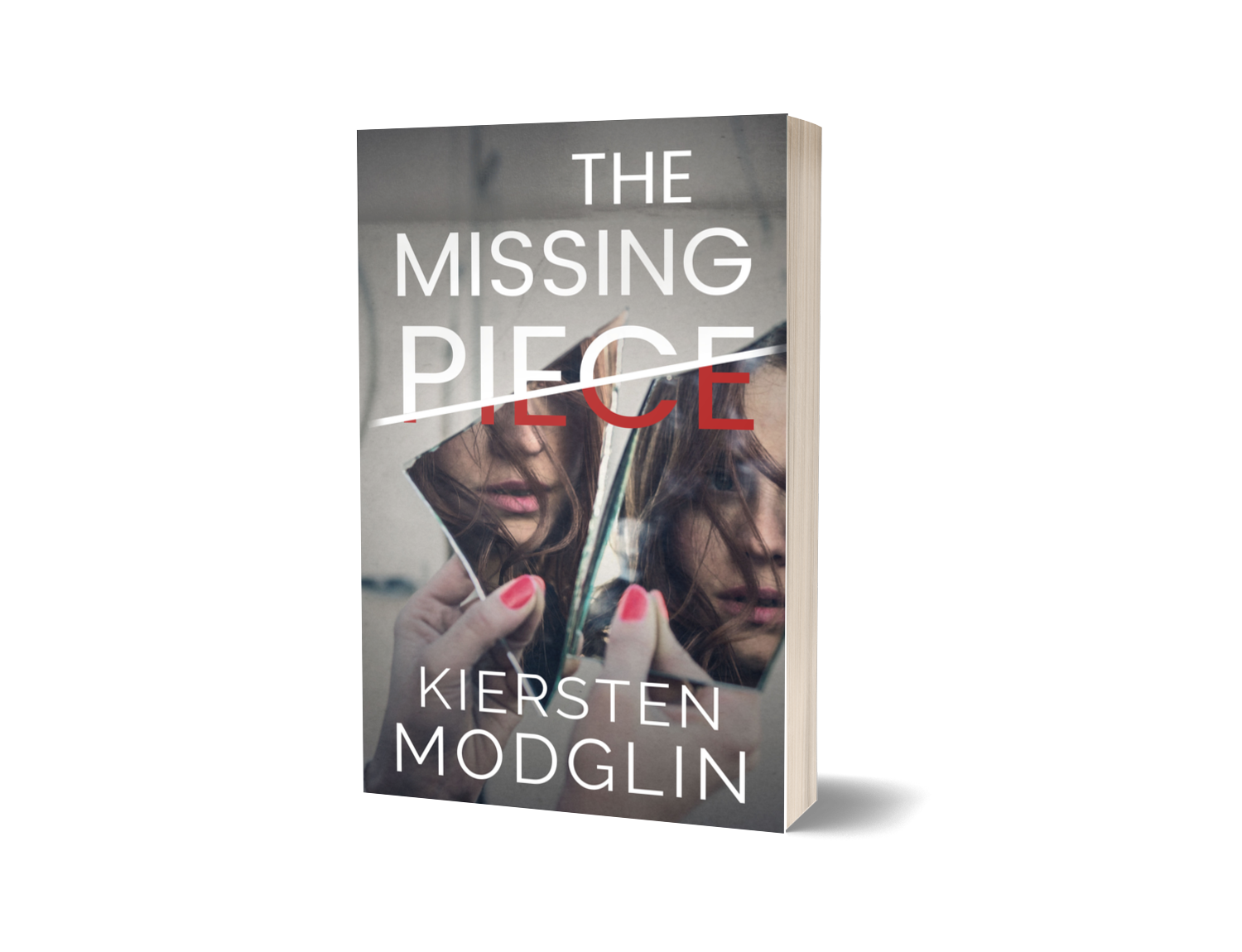 Book cover titled "The Missing Piece" by Kiersten Modglin, featuring a woman holding a broken mirror reflecting her face.