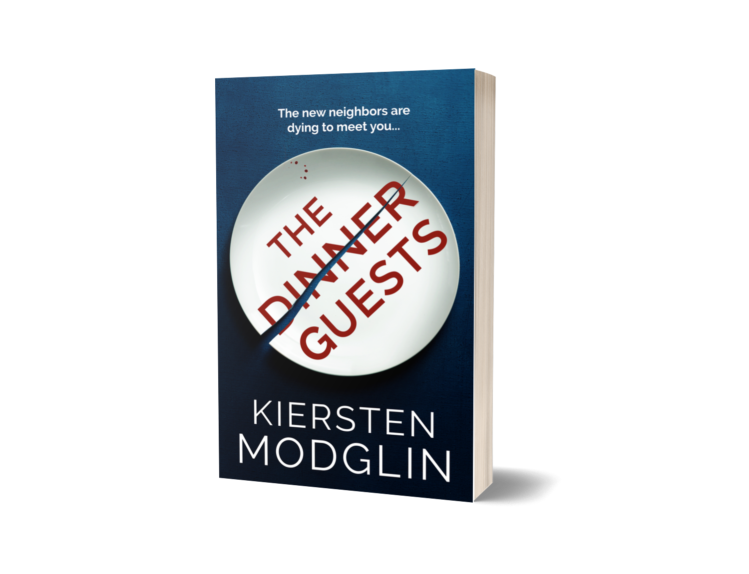 Book cover for 'The Dinner Guests' by Kiersten Modglin, featuring a plate with the title and a knife, with the subtitle 'The new neighbors are dying to meet you.'