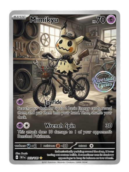 Pokemon card featuring Mimikyu riding a bicycle with a workshop background, labeled Riverside Cycles, with moves Joyride and Wrench Spin.