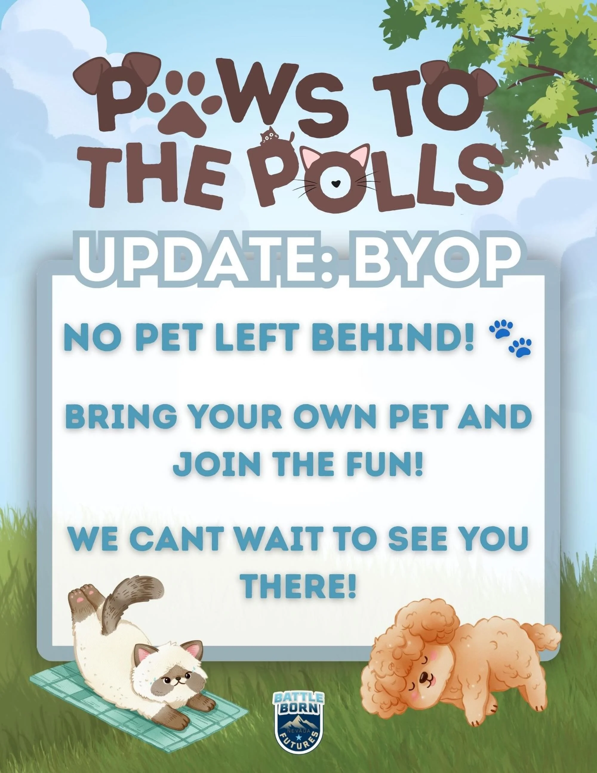 🐾 UPDATE: BYOP! 🐾

That&rsquo;s right&mdash;Bring Your Own Pet to Paws to the Polls! 🐶🐱🐰

We can&rsquo;t wait to meet your furry, feathery, or fluffy friends. Just make sure they&rsquo;re leashed, comfortable around others, and ready for some fu