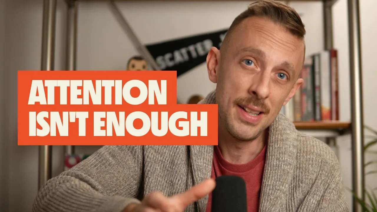 Adventure: Why Attention Isn’t Enough