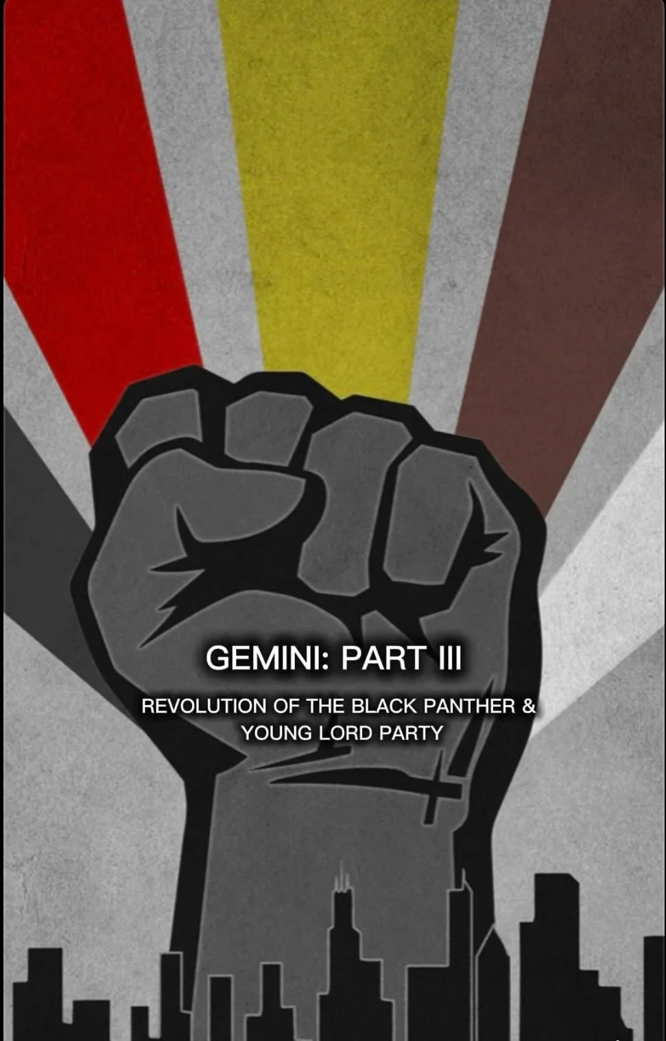 Gemini Part II: The Revolution of the Black Panther & Young Lords Party