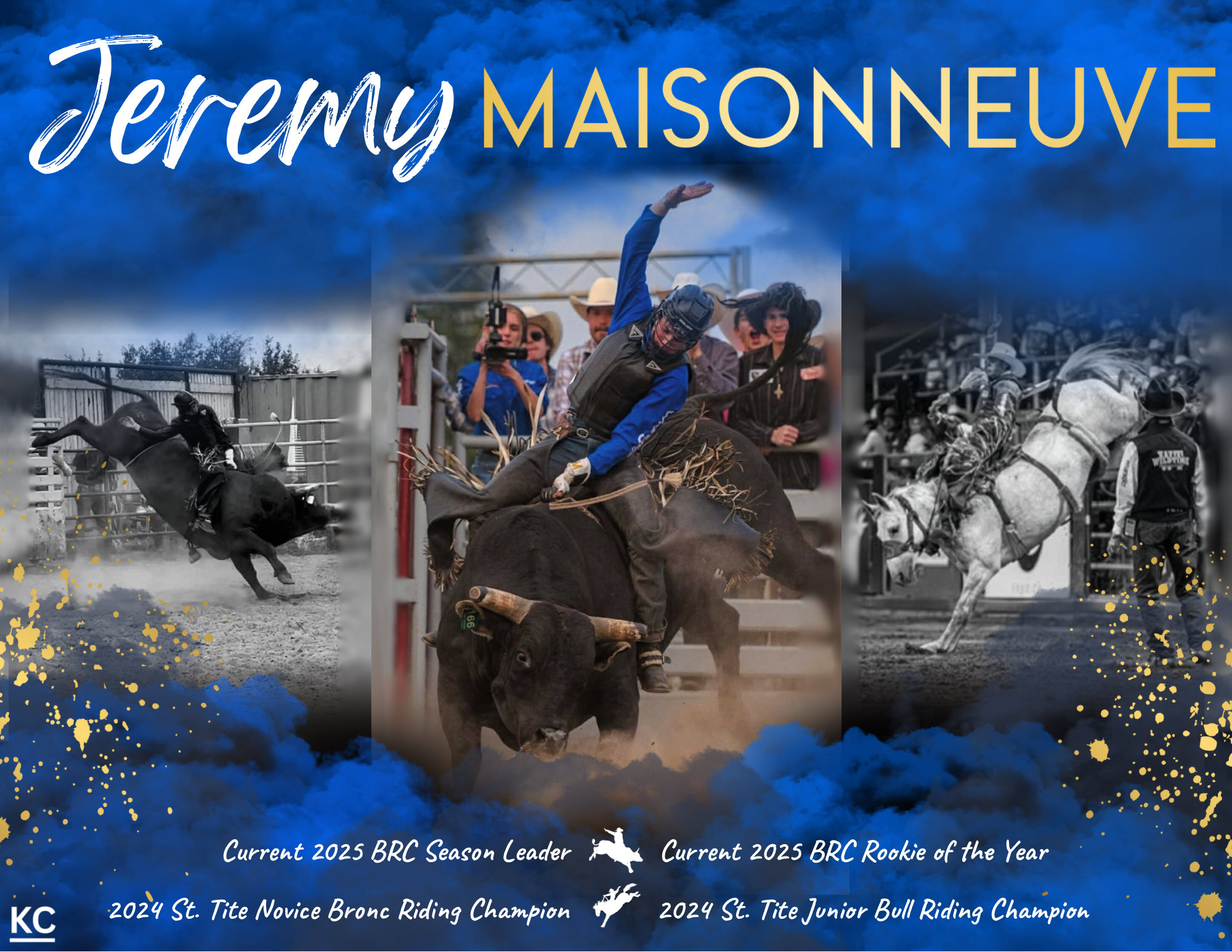Autograph poster for professional bull and saddle bronc rider, Jeremy Maisonneuve, with photos, a graphic background and a career highlights.
