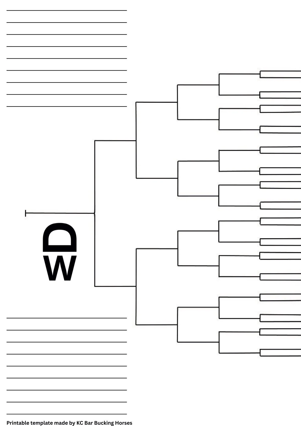 A tournament bracket template with the initials 'DW' in bold on the left side, and lines for participants to fill in with a title at the bottom reading 'Printable template made by KC Bar Bucking Horses'.