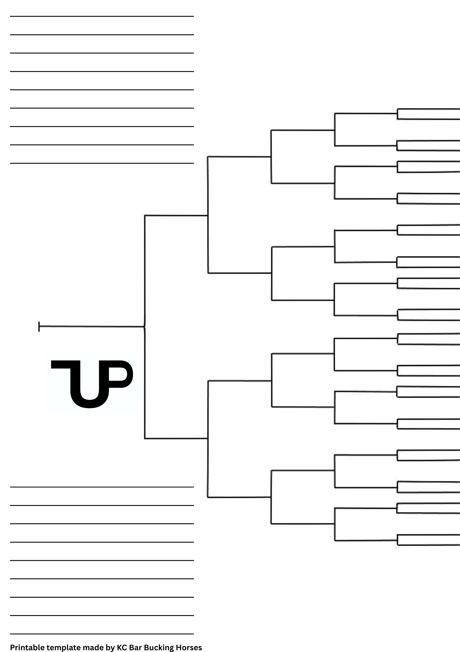 A blank tournament bracket chart with lines for names, and a large bold 'UP' on the left side, indicating the winner of the tournament.