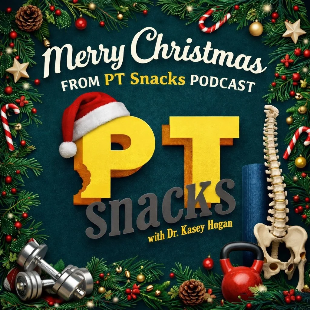 Merry Christmas from PT Snacks!! 🎄🎁🎉

I hope that you get a chance to slow down, enjoy time with loved ones, and take a break from being a PT for a sec. 😁