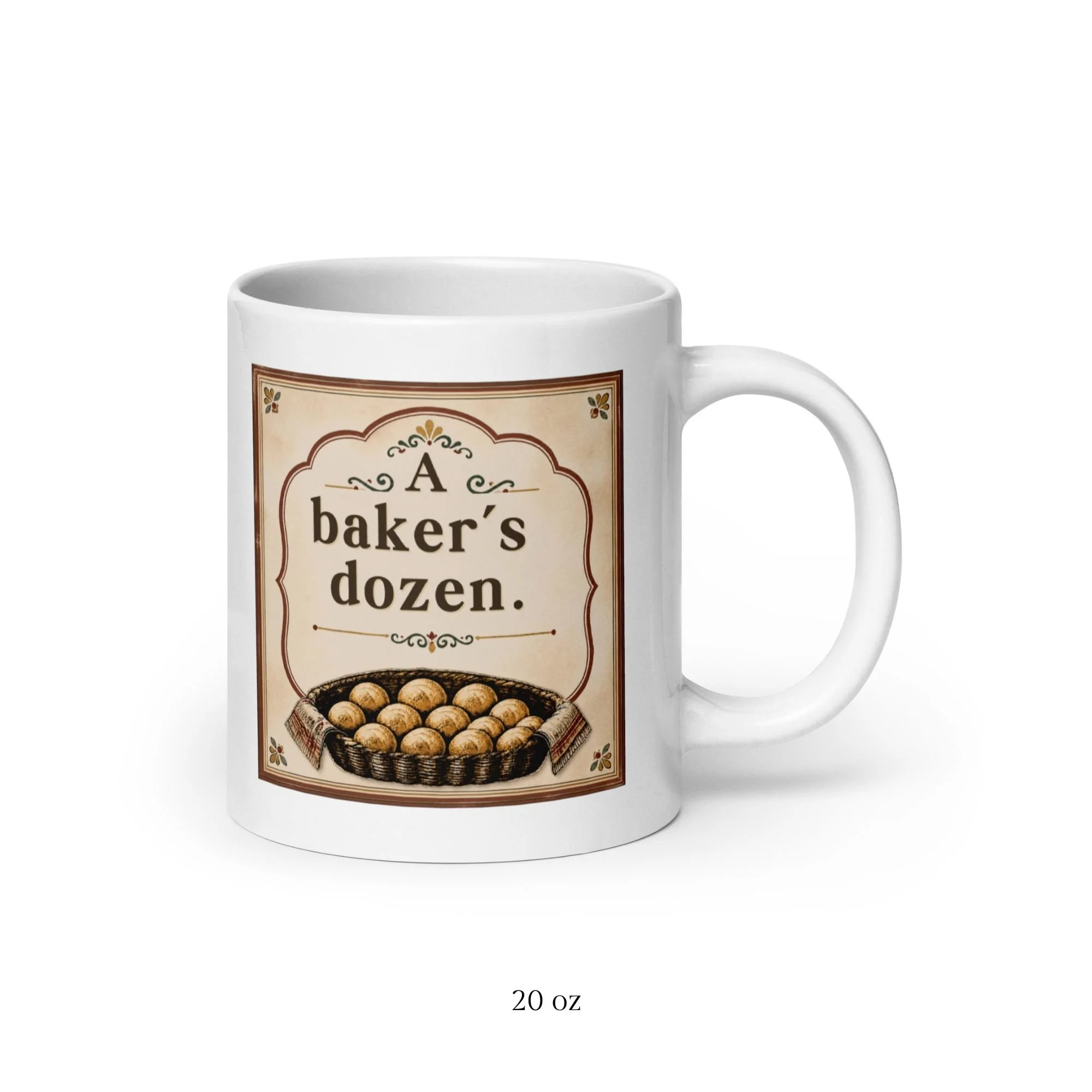 White ceramic mug with “A baker’s dozen” design, 20 oz size shown.