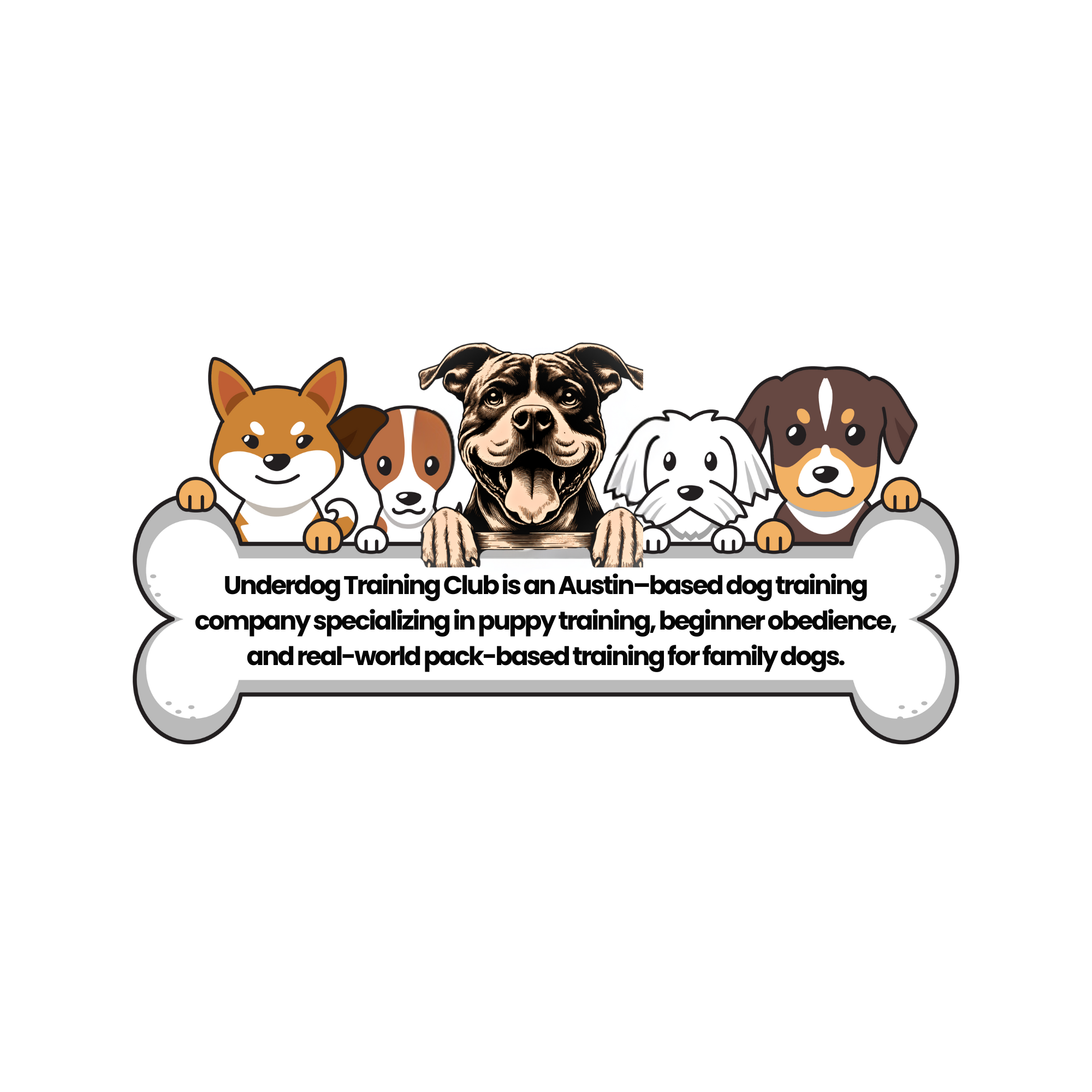 Cartoon illustration of a group of dogs with a bone-shaped sign that reads: 'Underdog Training Club is an Austin-based dog training company specializing in puppy training, beginner obedience, and real-world pack-based training for family dogs.'