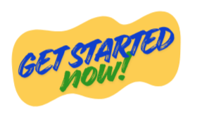 Text that reads 'GET STARTED NOW!' with a yellow background and blue and green font.