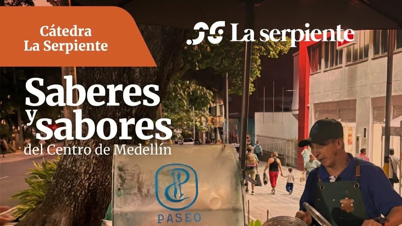 Saberes y Sabores del Centro de Medellín