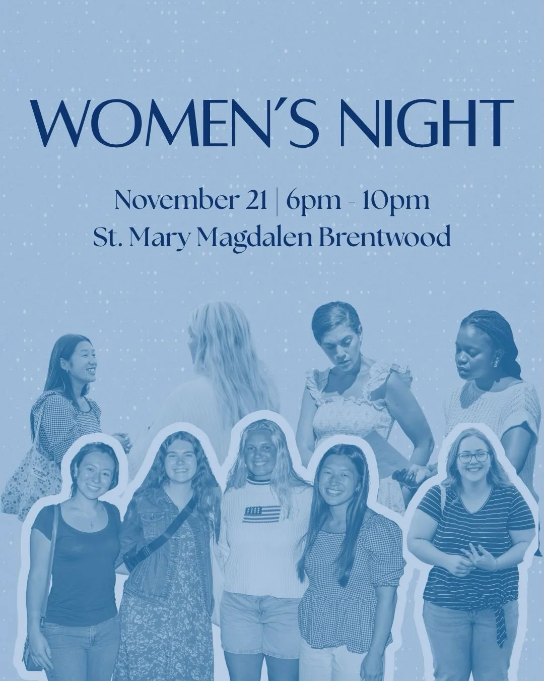 Join us for the next Men&rsquo;s and Women&rsquo;s Nights! 

Ladies, come join us at St. Mary Magdalen in Brentwood for prayer, a talk by Sr. Maureen Fitzgerald, ASCJ, charcuterie, wine, desserts, and games!

Men, join us at Kenrick-Glennon Seminary 
