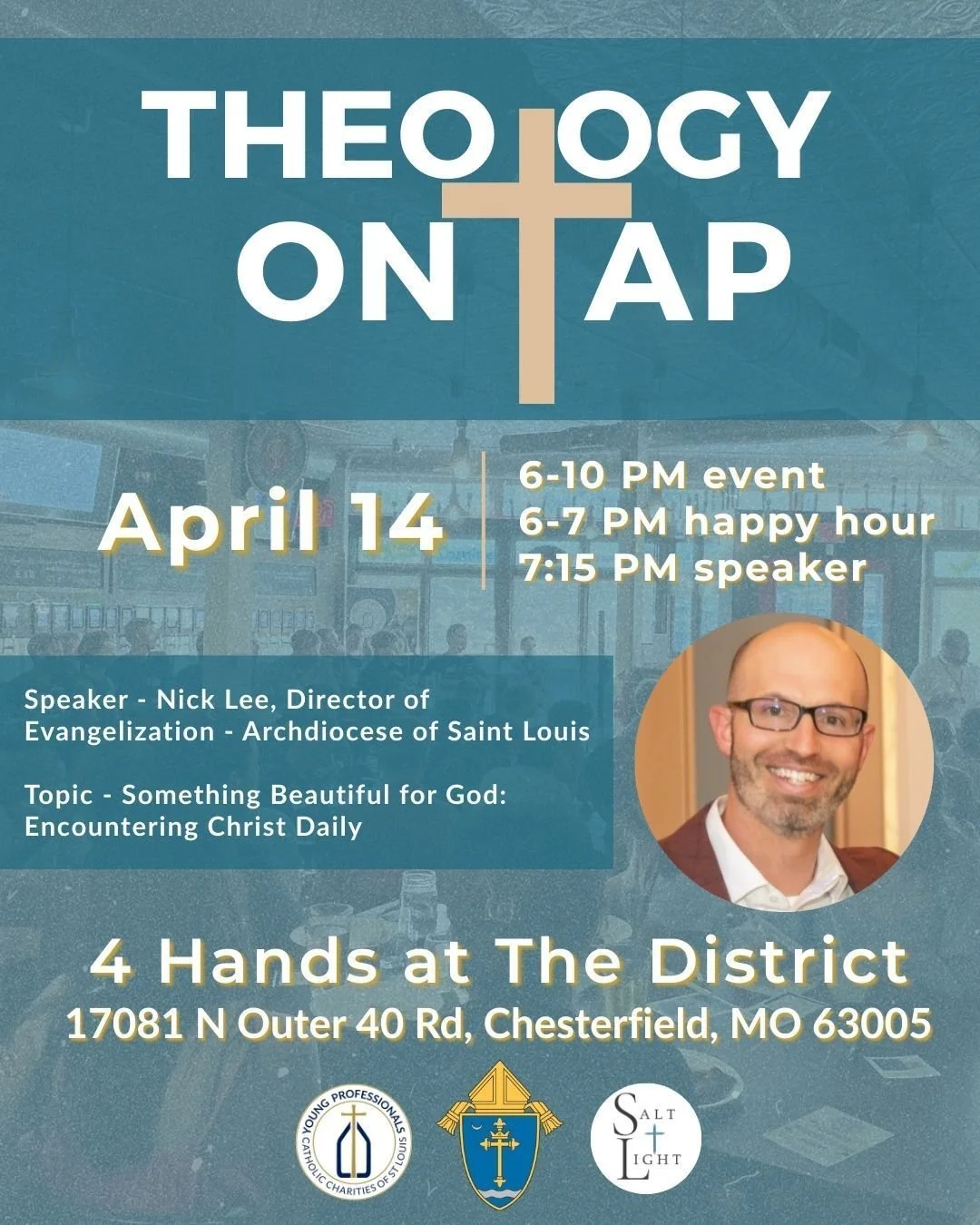 Join us for Theology on Tap this Tuesday, April 14! This time we have Nick Lee, Director of Evangelization for the Archdiocese of St. Louis speaking about encountering Christ daily. We hope to see you there!