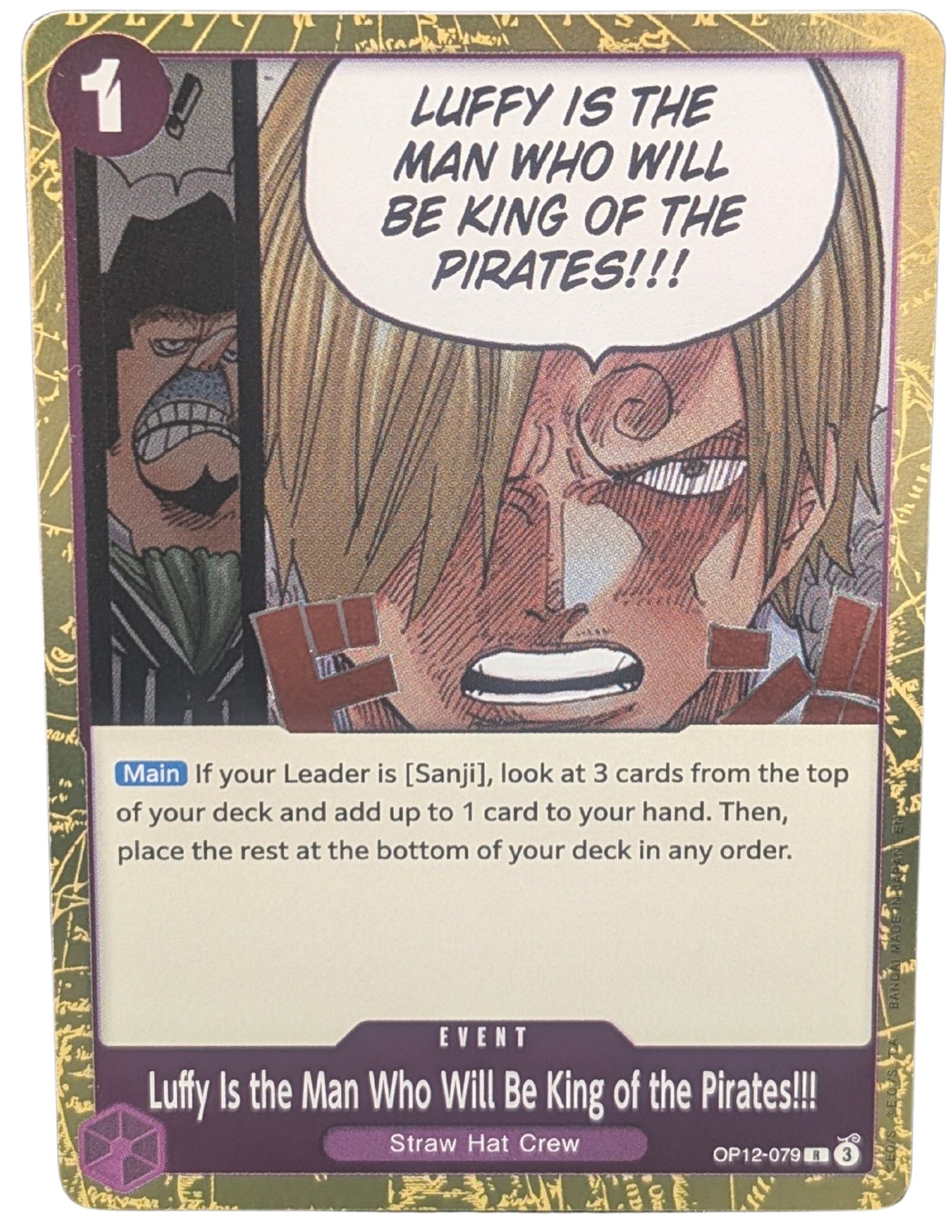 Luffy Is the Man Who Will Be King of the Pirates!!! [OP12-079]