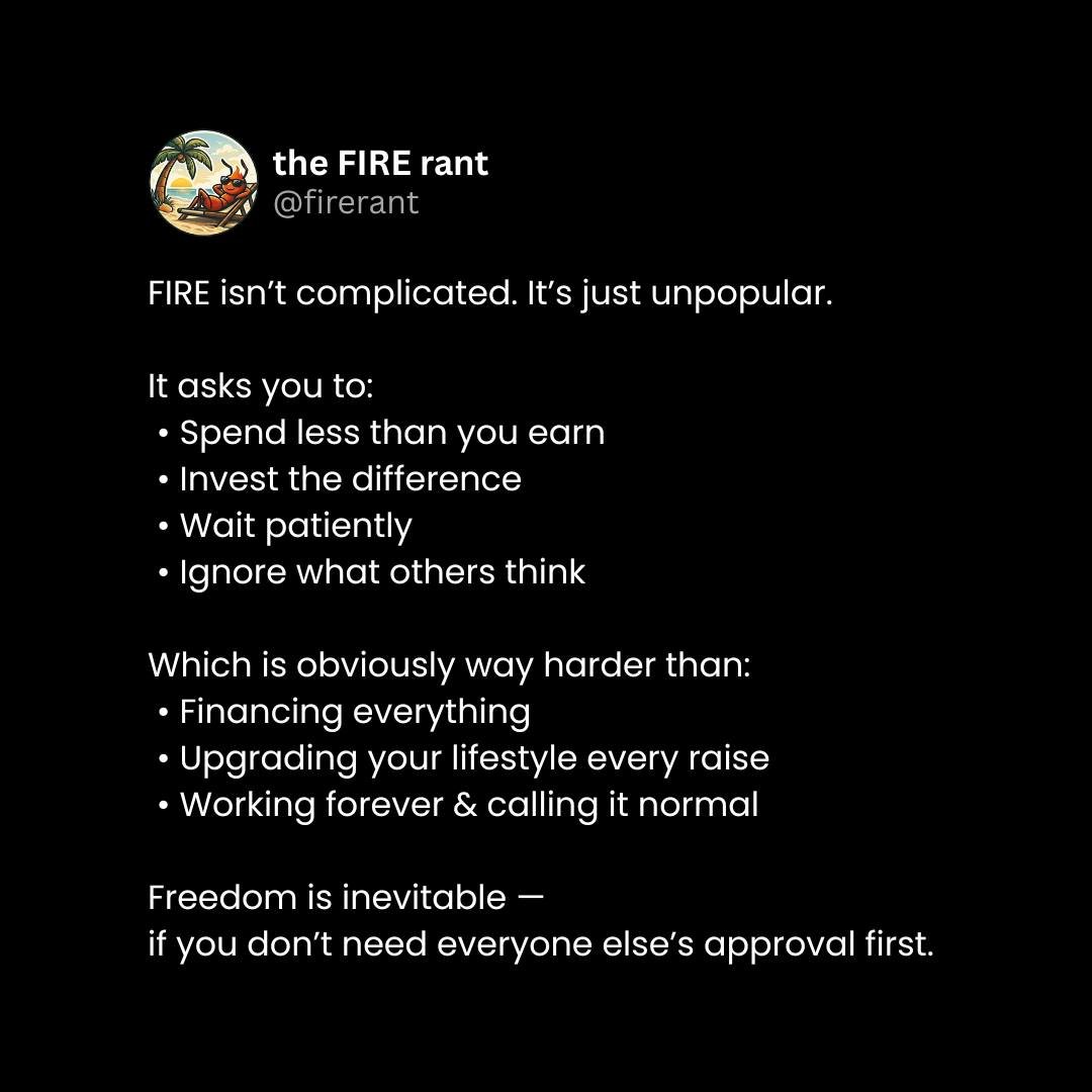 Send this post to someone you care about 📩 and share to spread the FIRE.

Follow me @firerant to accelerate your journey to financial freedom.

#personalfinance #financialfreedom #financialindependence #FIREmovement #FIRE #moneygoals #earlyretiremen