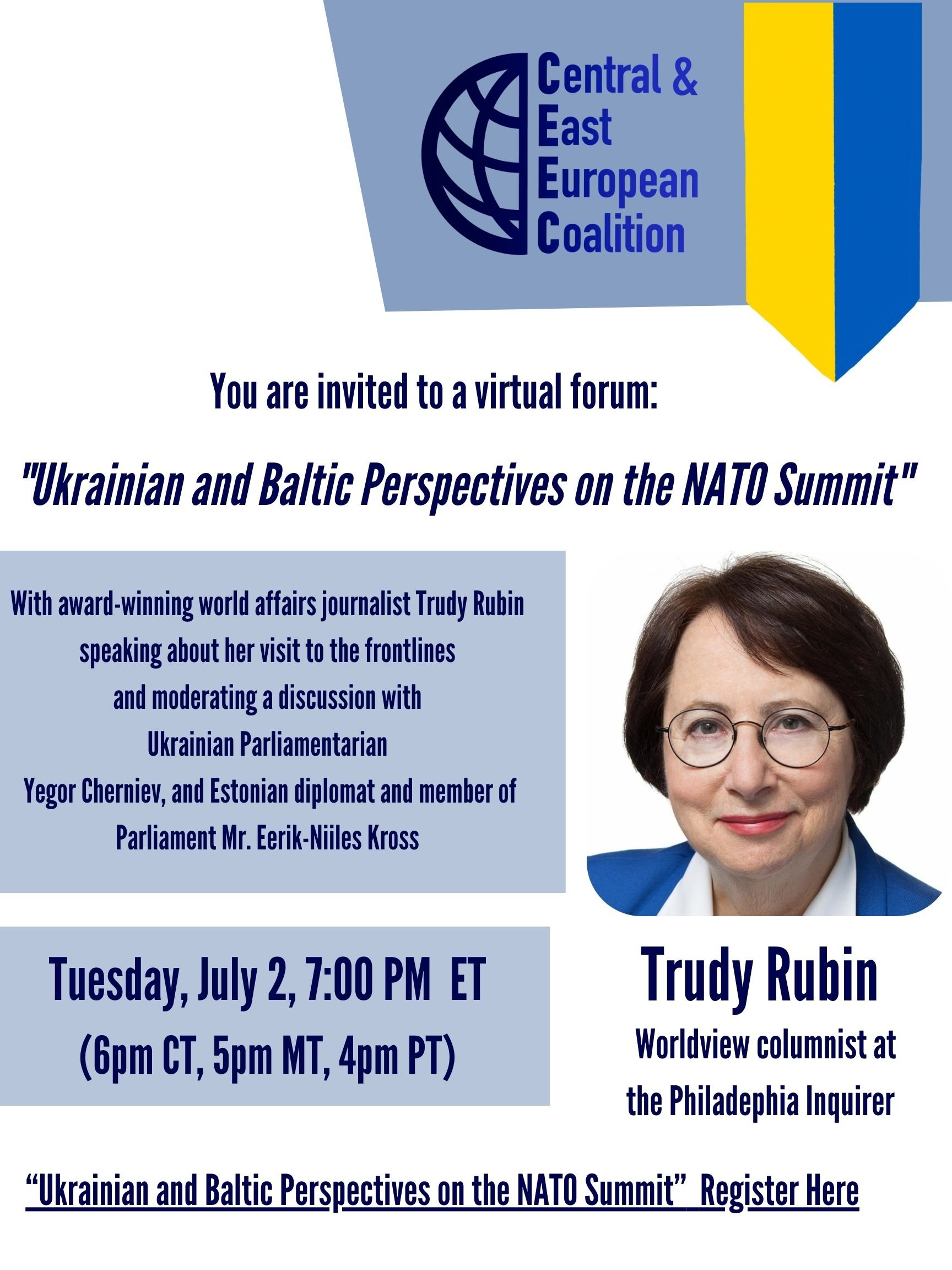 Ukrainian and Baltic Perspectives on the NATO Summit with Trudy Rubin