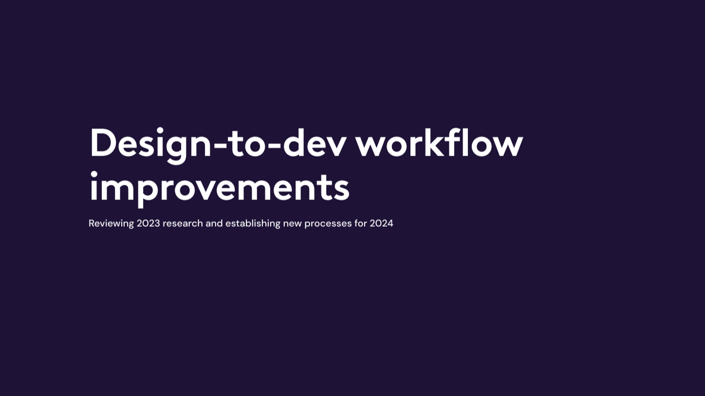 Design Systems & Process Improvement