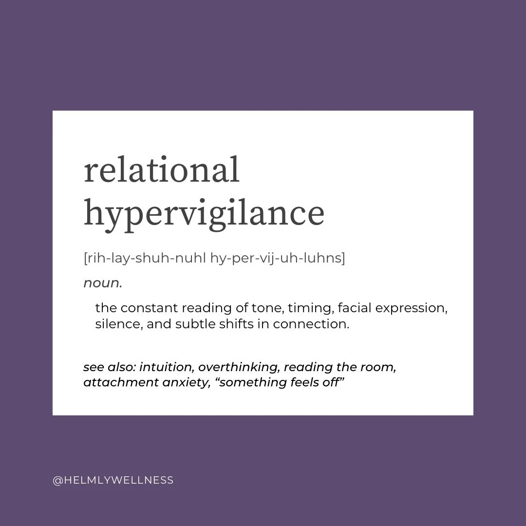 Relational hypervigilance can feel like intuition because it is often very perceptive. You may notice tiny shifts in someone&rsquo;s energy, a delayed text, a change in wording, a facial expression, a pause.

That sensitivity may have helped you stay