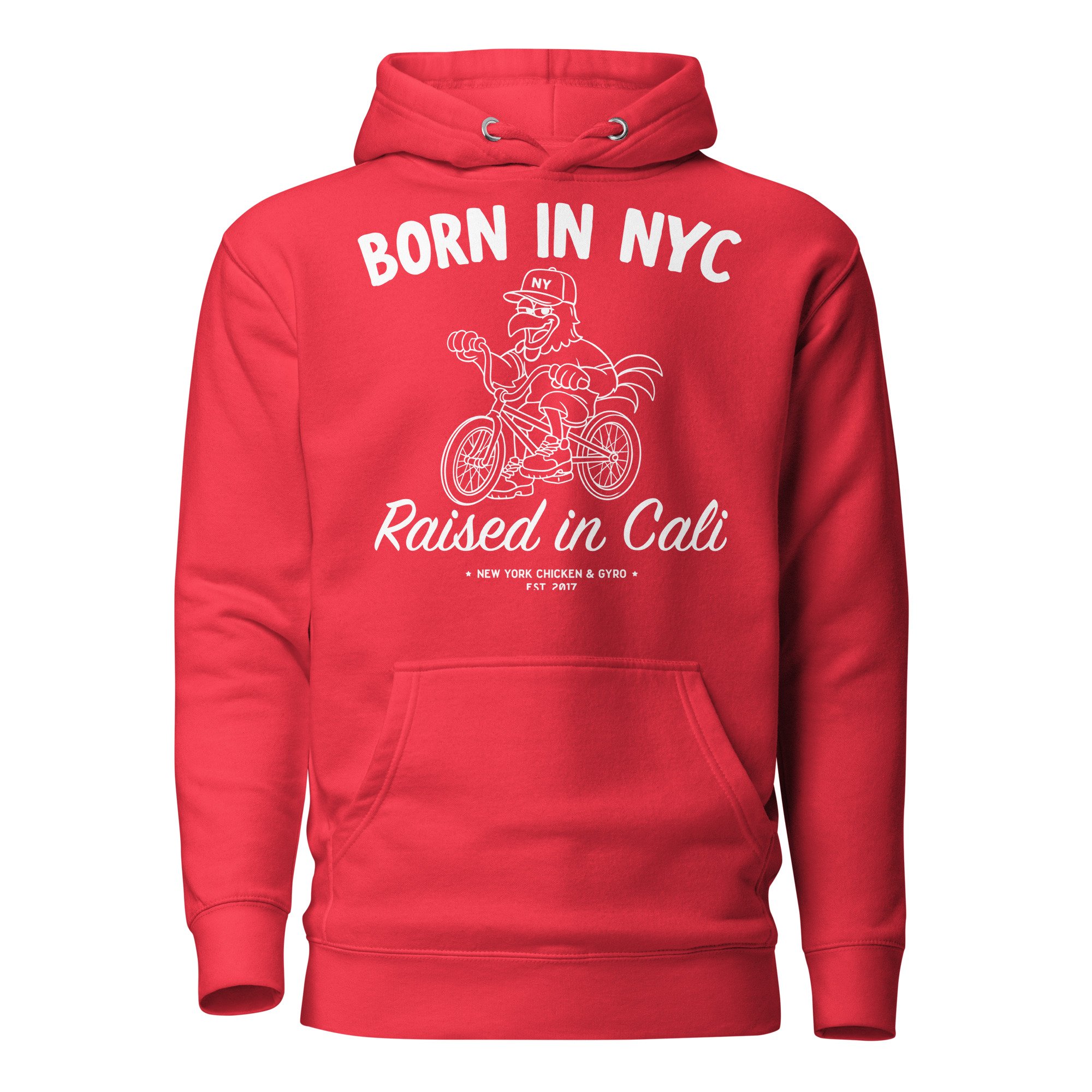 Born in NYC - Raised in Cali Hoodie