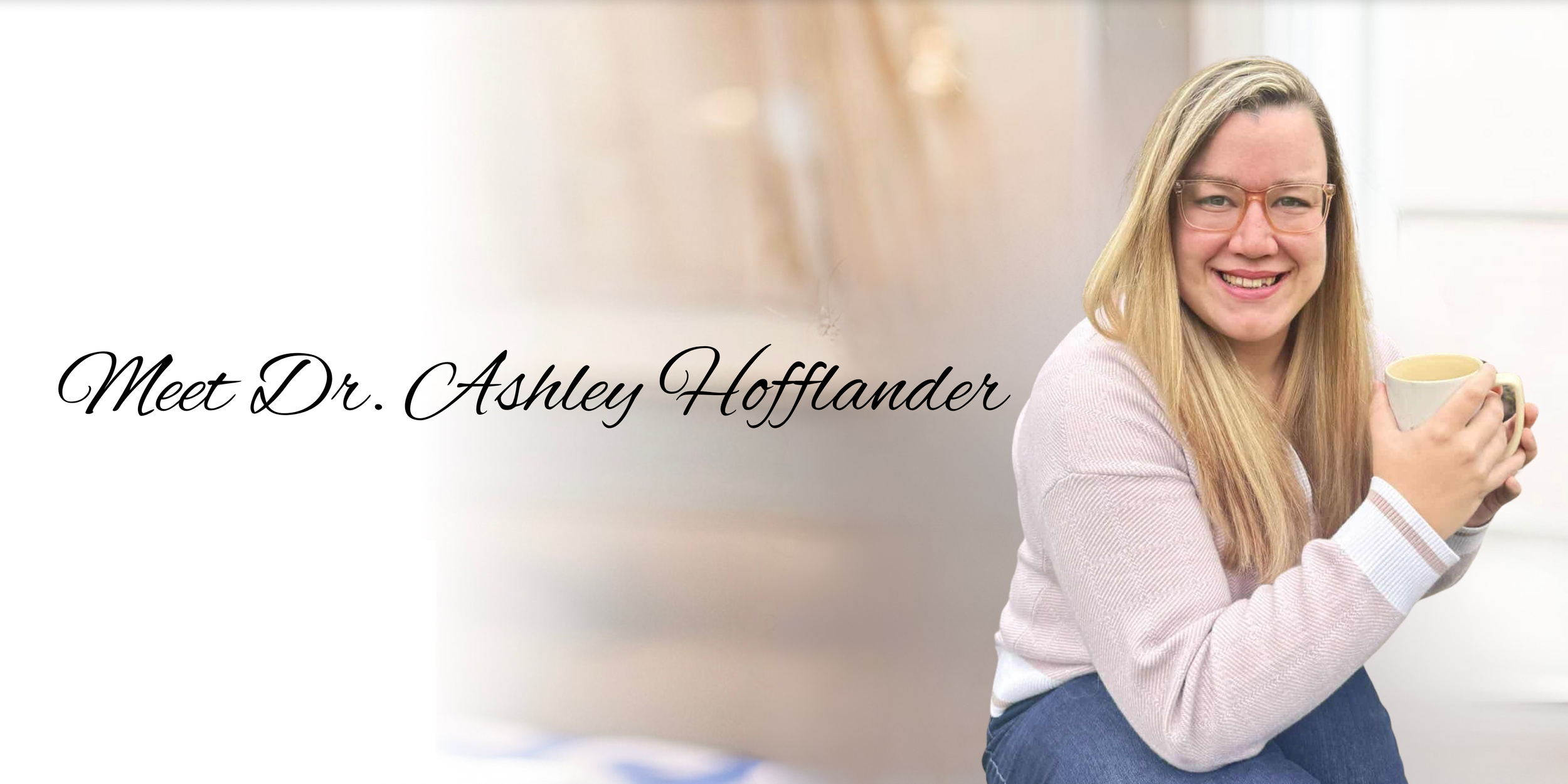 Dr. Ashley Hofflander - parent educator and psychologist for parents of child with behavioral challenges, ADHD, ODD, and autism.