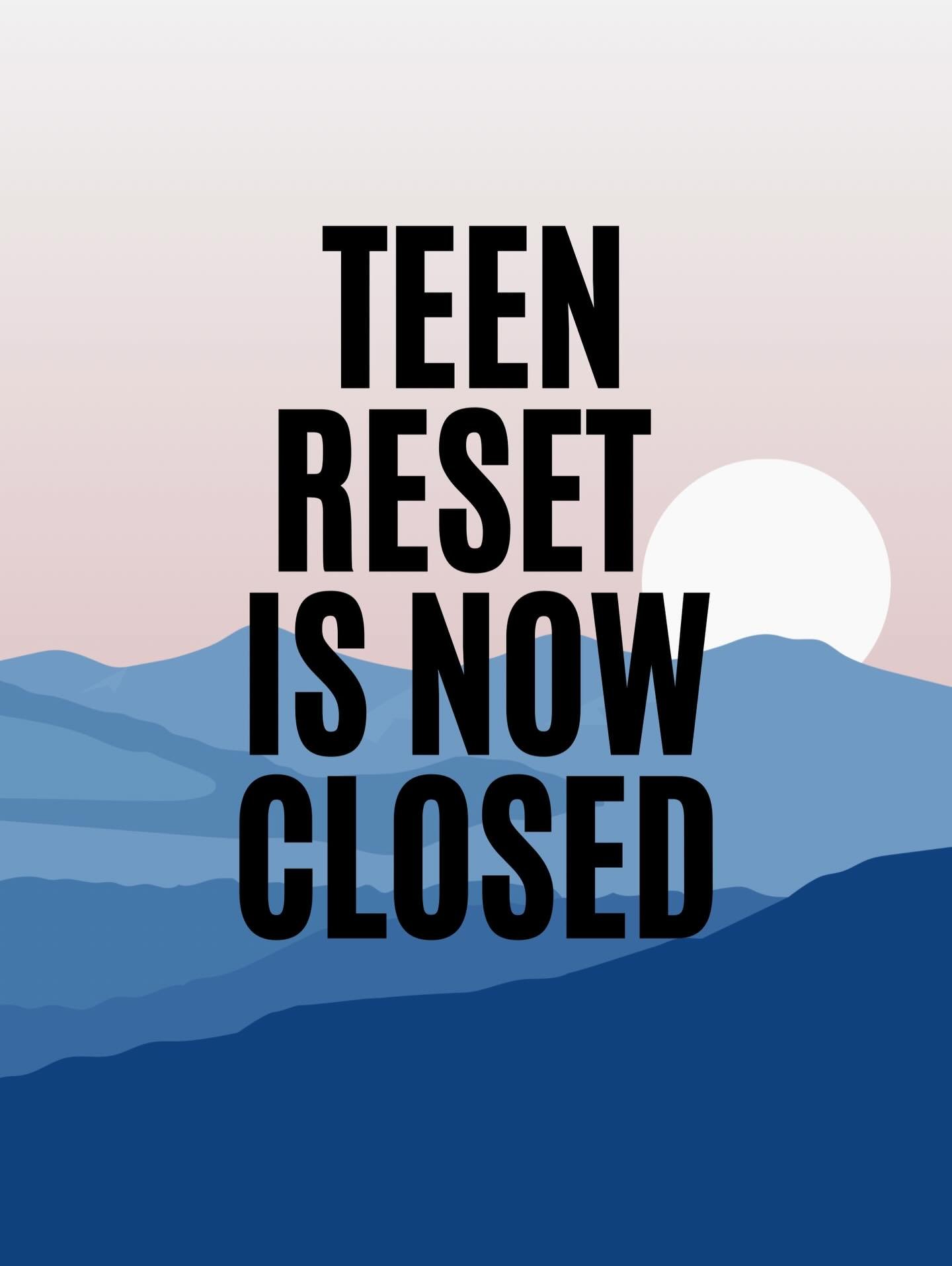 Our first Teen Reset group is now full and closed. If you signed up, please check your email for forms and group info. I look forward to meeting everyone!