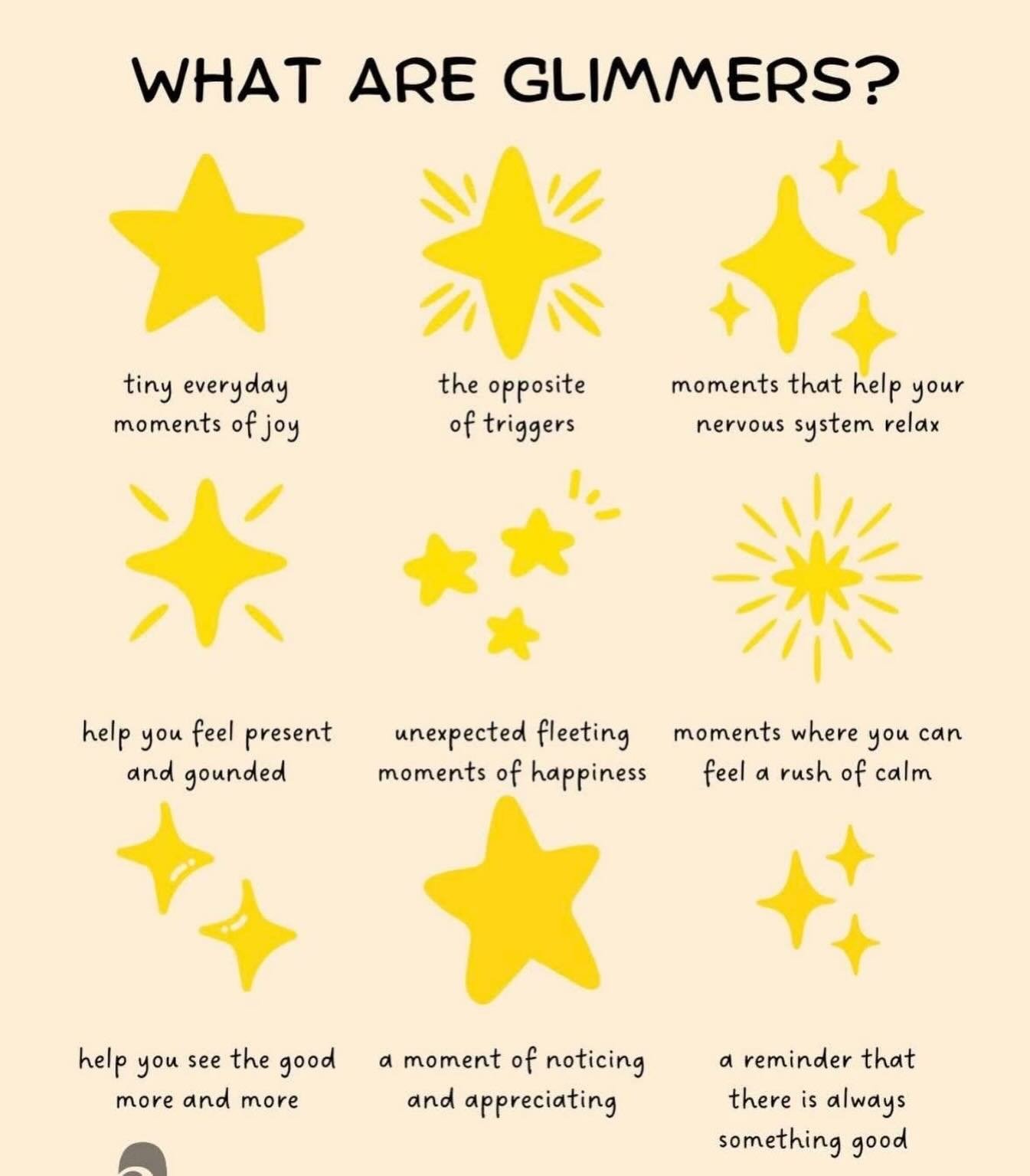 Not every moment is a trigger.
Some are glimmers ✨

Glimmers are the tiny flashes of good&hellip;
the deep breath that feels easier,
the sunlight through your window,
the song that shifts your mood,
the unexpected text that makes you smile.

They&rsq