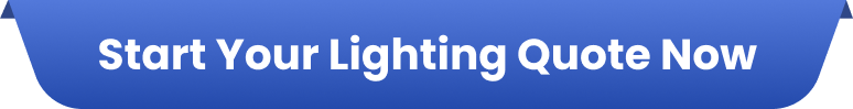 Blue banner with white text that says 'Start Your Lighting Quote Now'.