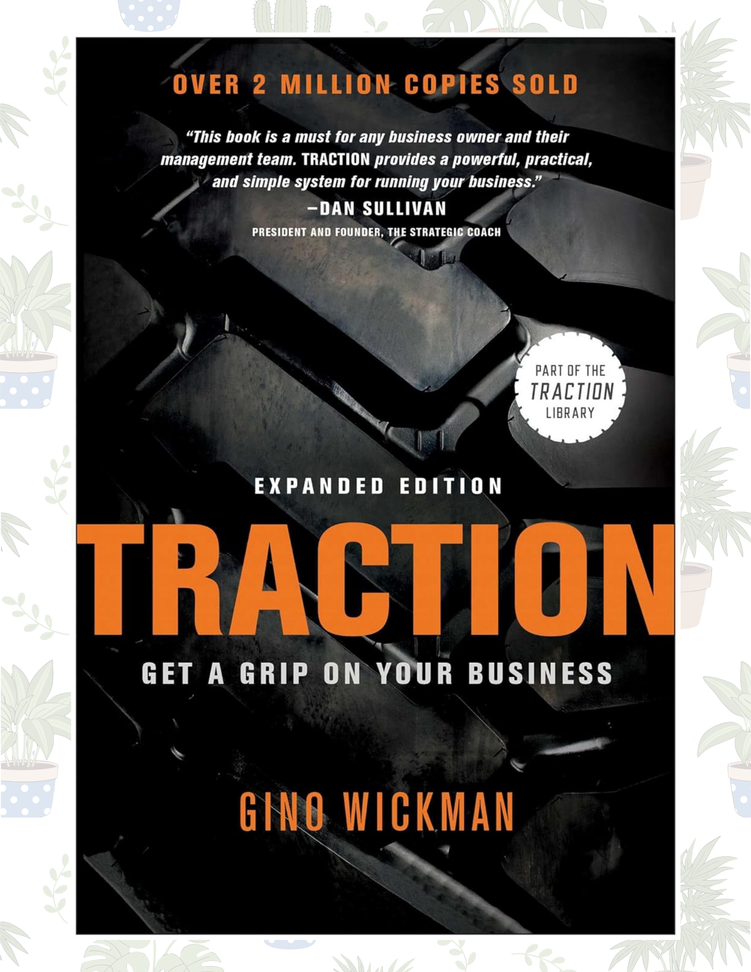 Traction: Get a Grip on Your Business