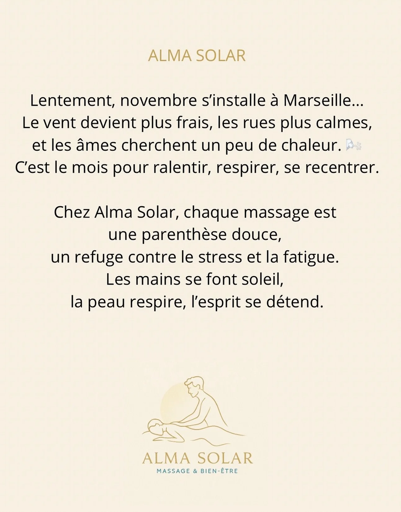 💆&zwj;♀️ R&eacute;servez votre moment de bien-&ecirc;tre, laissez partir les tensions et retrouvez votre &eacute;nergie lumineuse.
Soyez lumi&egrave;re, m&ecirc;me dans la fra&icirc;cheur de novembre. ☀️

#AlmaSolar #MassageMarseille #Bien&Ecirc;tre
