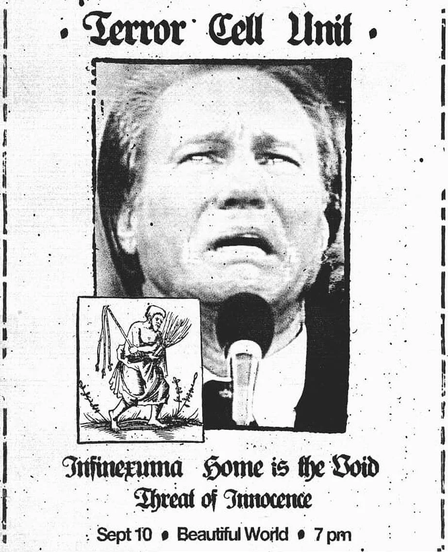 2 weeks from now in the shop:

FEAR GOD HATE MAN

Terror Cell Unit
Infinexhuma (@infinexhuma)
Home is the Void (@homeisthevoid)
Threat of Innocence (@threatofinnocence)

Wednesday September 10th
Beautiful World Syndicate
7pm $10-15