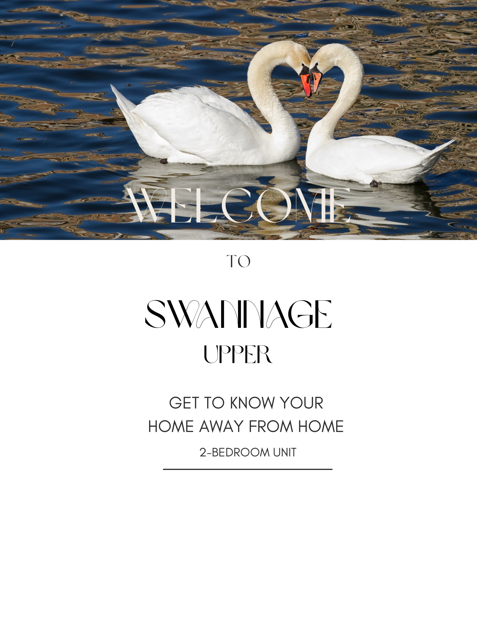 Two swans on water forming a heart shape with their necks, with text overlay saying "Welcome to Swanidge Upper" and additional text about a two-bedroom apartment.