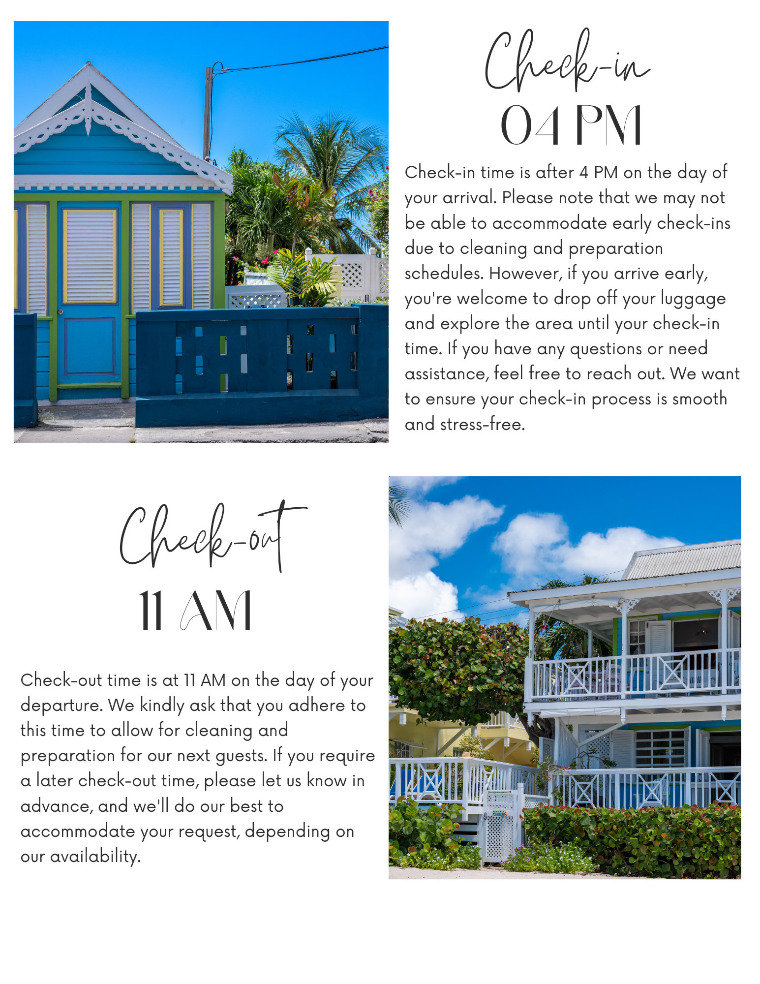 Sign with check-in time at 4 PM and check-out time at 11 AM, next to a tropical building with white porch, lush green plants, and a bright blue sky.