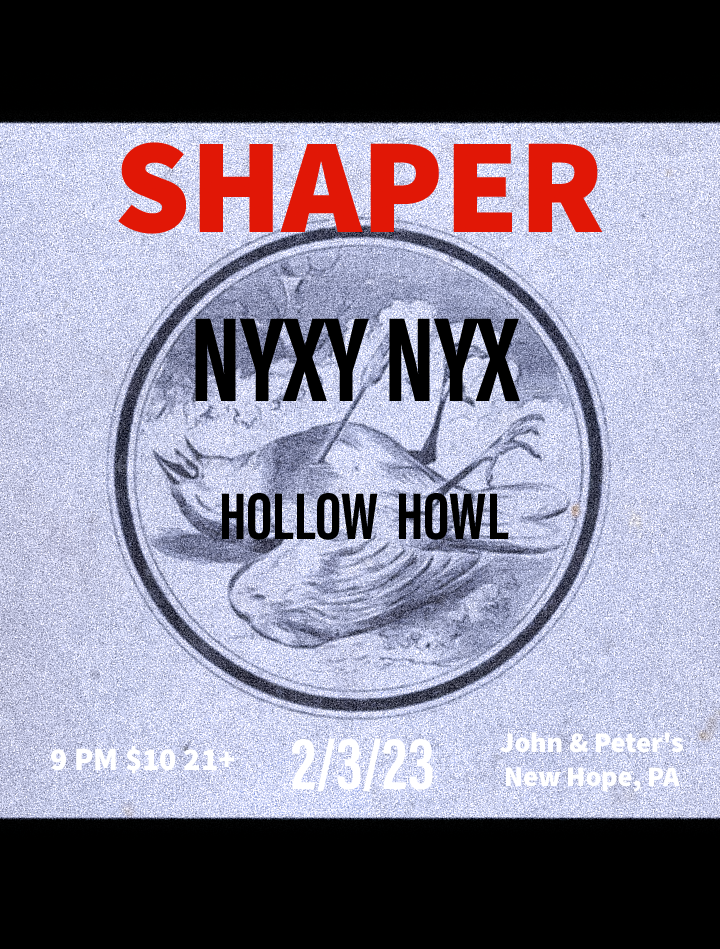 Hollow Howl at John & Peter's, New Hope, PA 
with Shaper and Nyxy Nyx, 2023