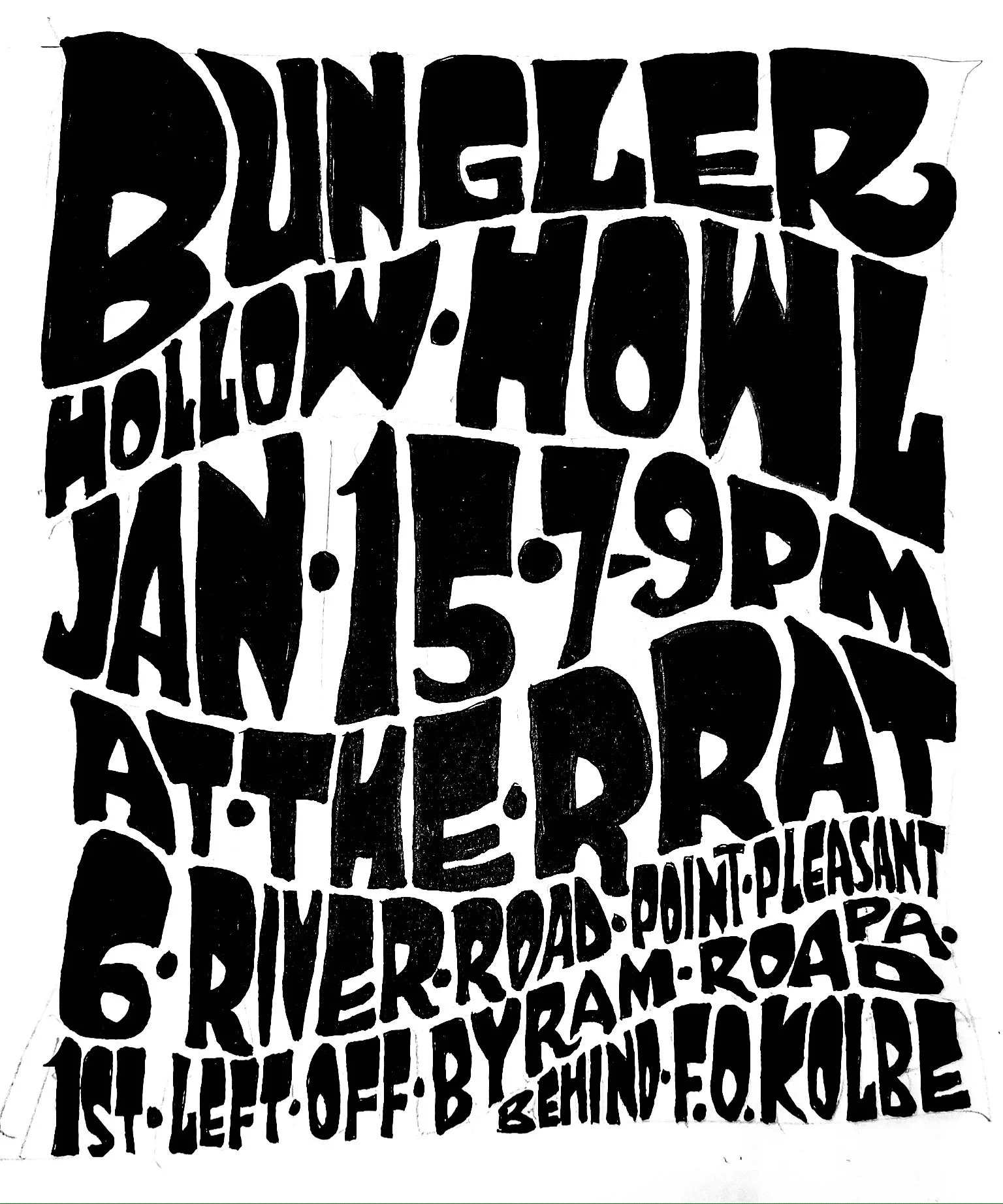RRAT Club presents Hollow Howl at The RRAT Club, Point Pleasant, PA, with Bungler, 2023