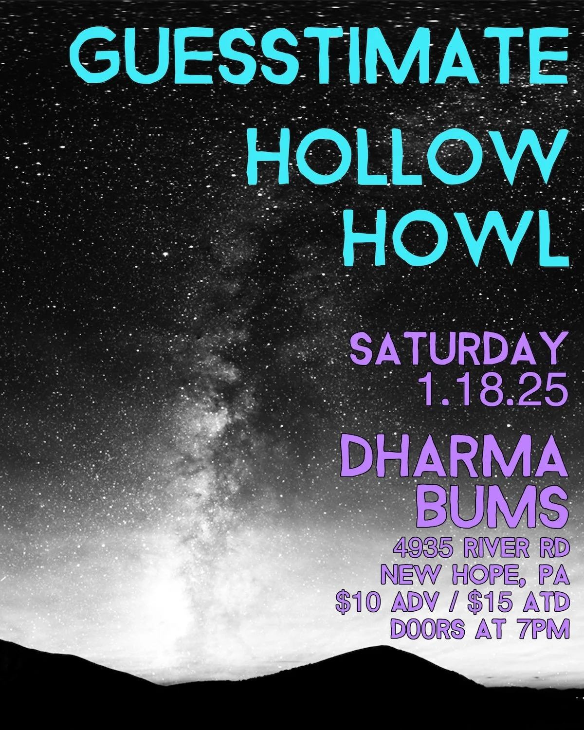 Hollow Howl at Dharma Bums with Guesstimate, New Hope, PA, 2025 / flyer by Jared Rosenbaum