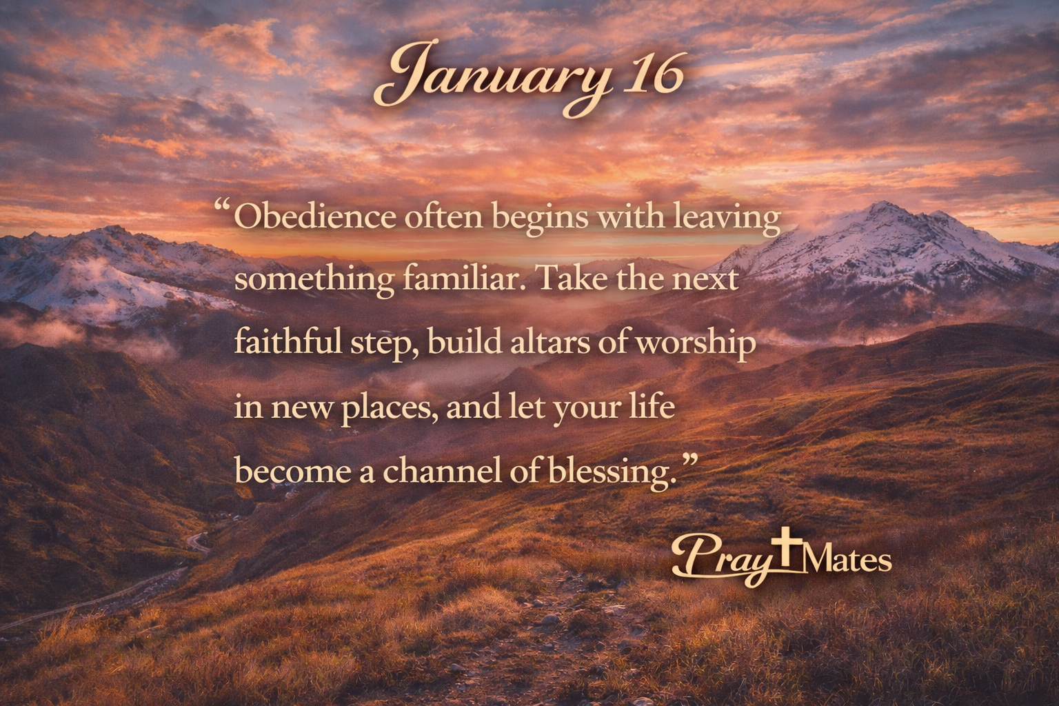 January 16 - The Call of Abram and Covenant Faith