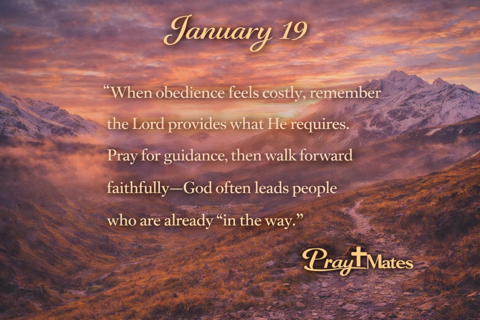 January 19 - Provision on the Mountain and Guidance at the Well