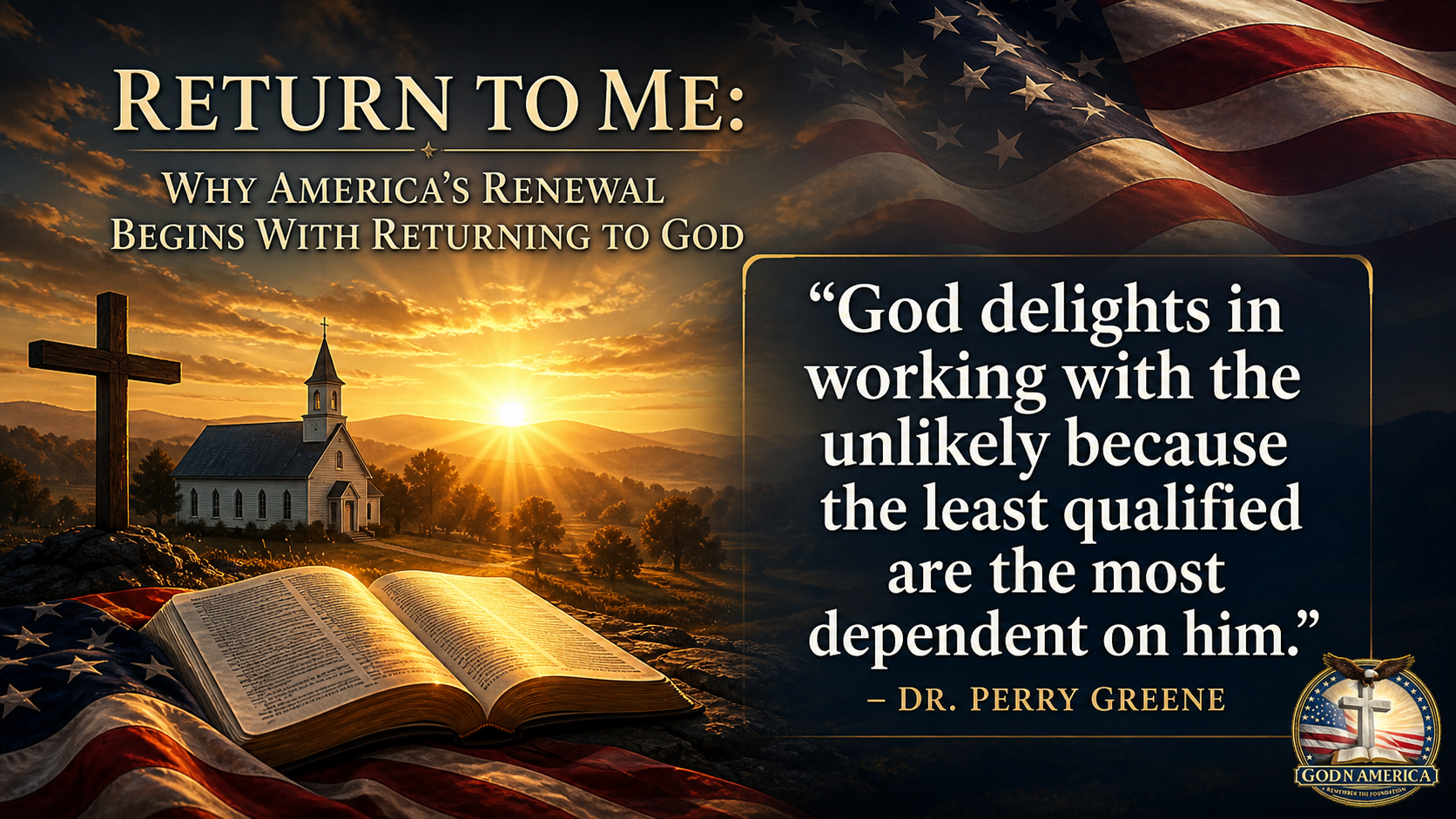 Return to Me: Why America’s Renewal Begins With Returning to God