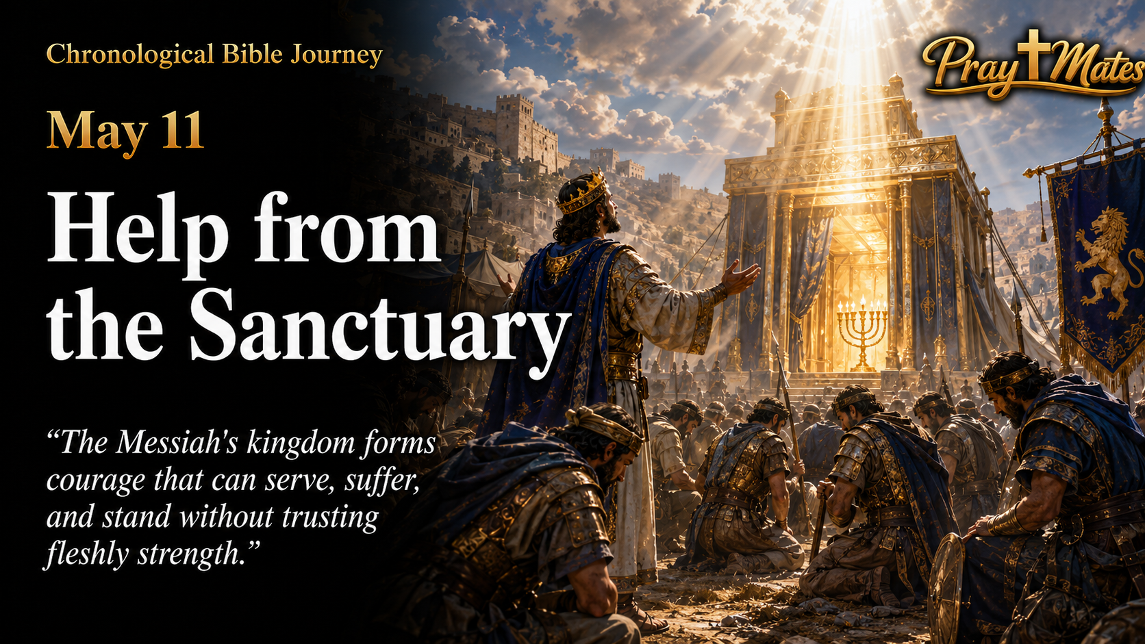 May 11 — Help from the Sanctuary