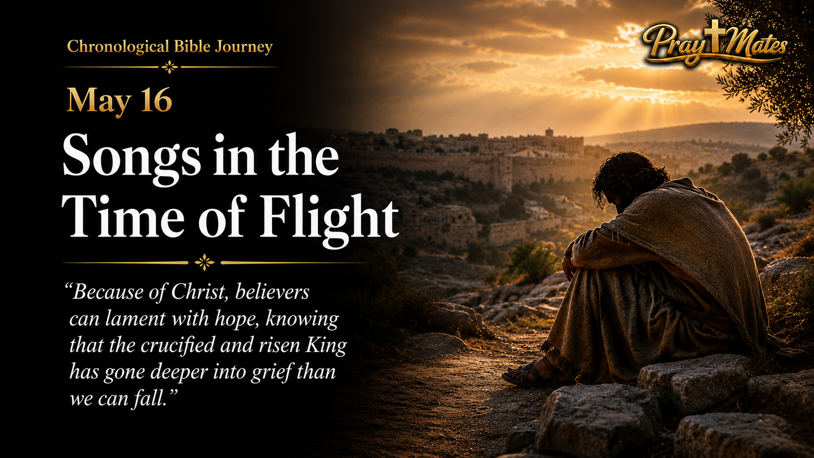 May 16 — Songs in the Time of Flight