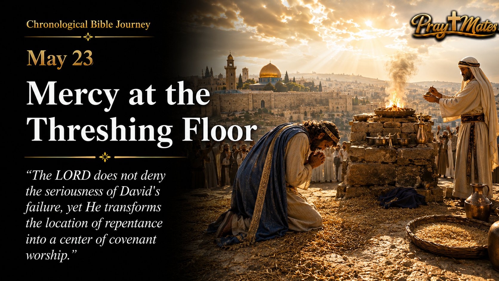 May 23 — Mercy at the Threshing Floor