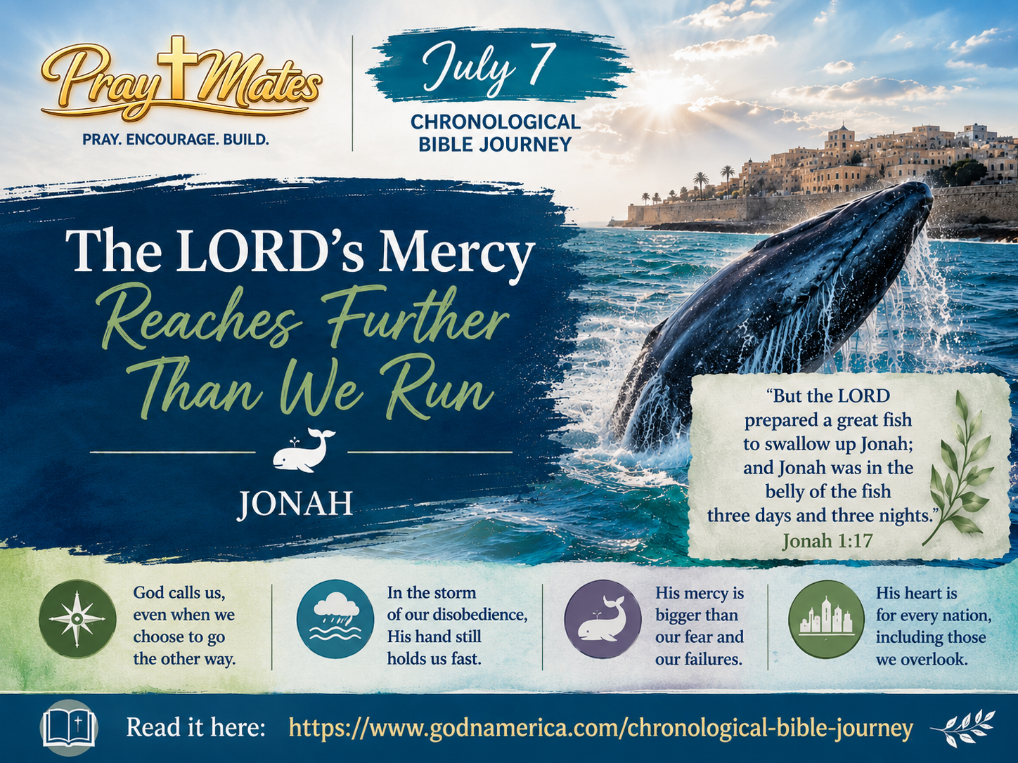 July 7 — Mercy Wider Than the Prophet