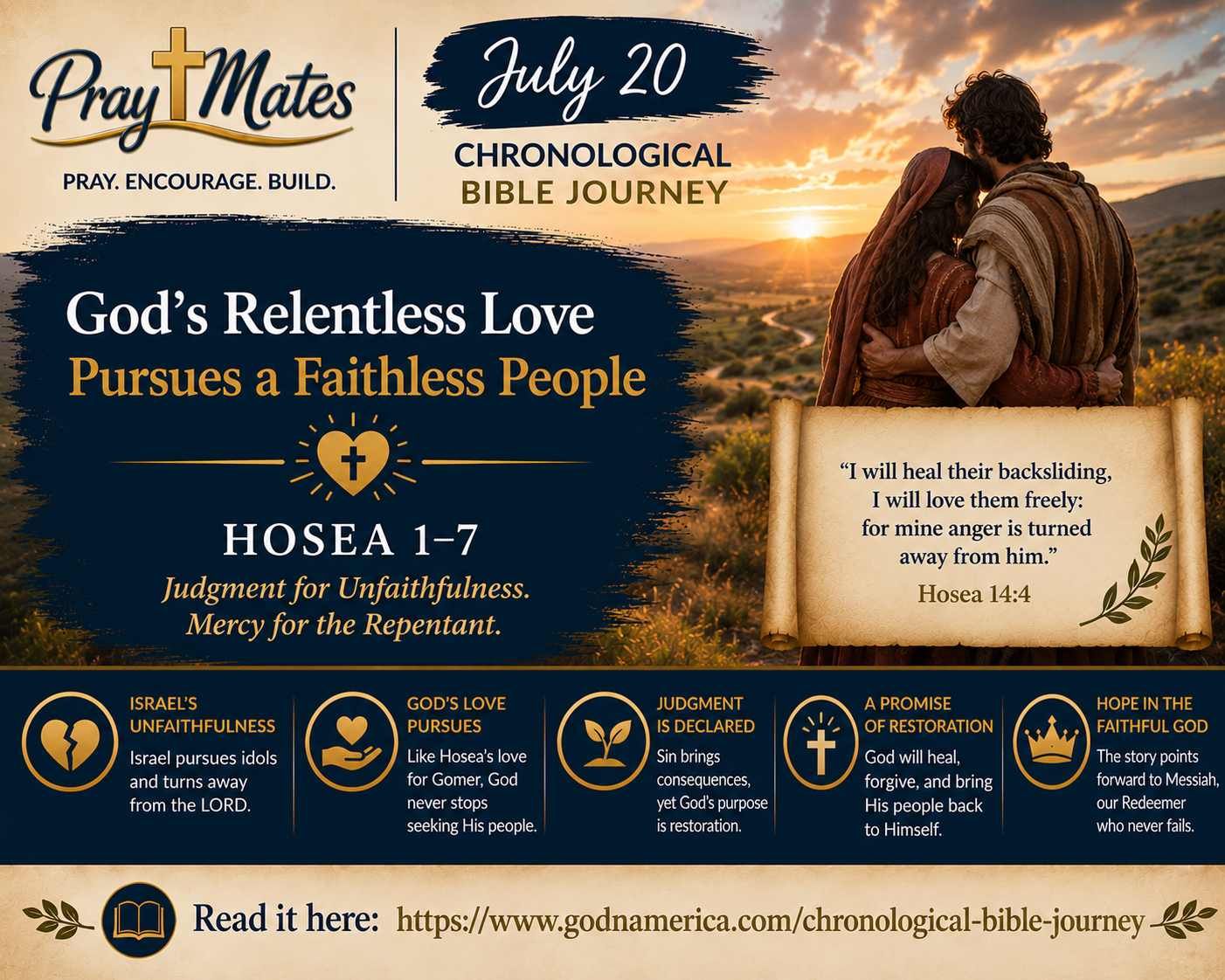 July 20 — Love That Pursues the Unfaithful