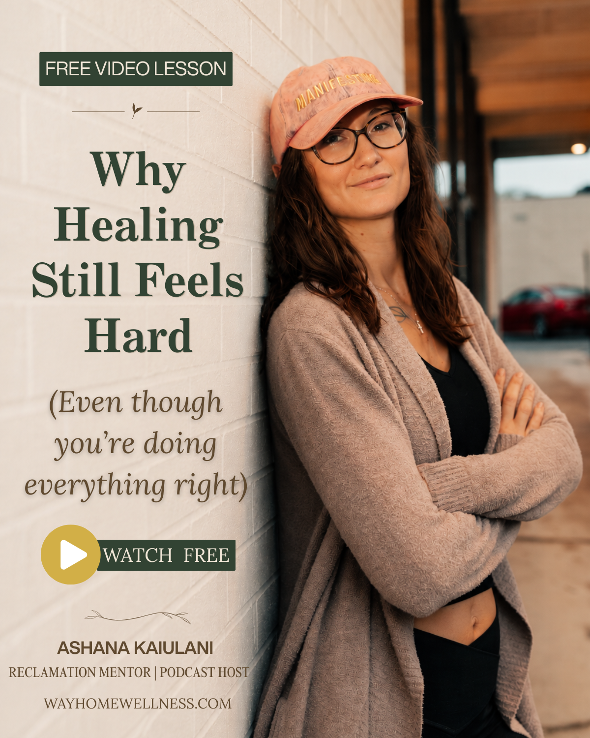 Why Healing Still Feels Hard free video lesson