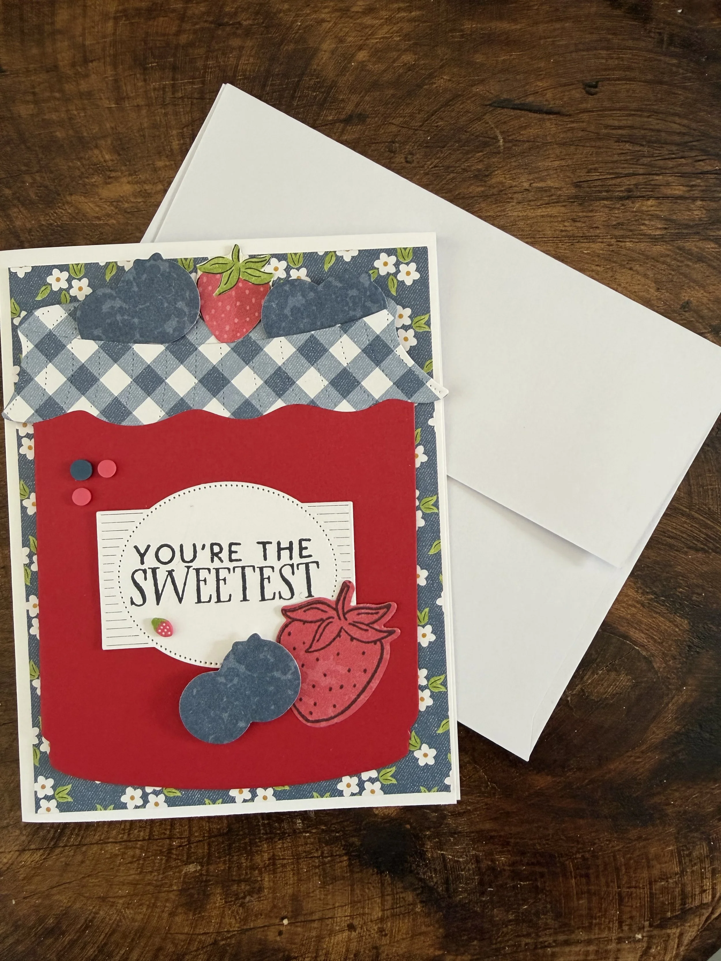 You're the Sweetest (canning jar) Card