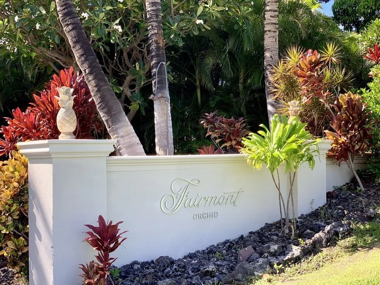 Fairmont Orchid Review