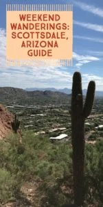 Weekend-Wanderings-Scottsdale-Arizona-150x300.jpg