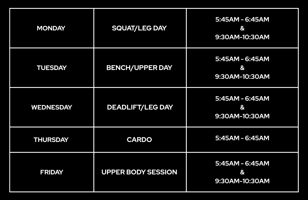 Weekly workout schedule with days, workout types, and times listed in a table format on a black background with white text.