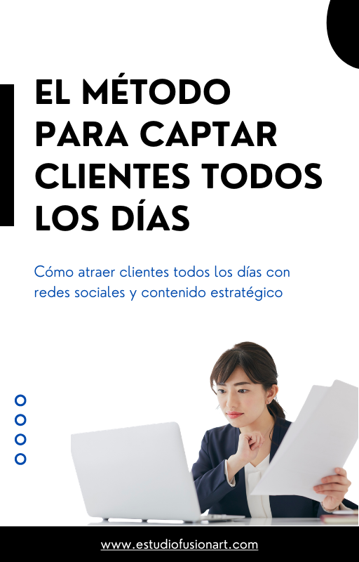 EL Método para captar clientes todos los días.