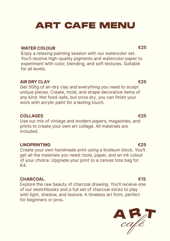 Artwork cafe menu with options for watercolor set, air-dry clay, collage, linoprinting, and charcoal, each priced between 15 and 25 euros.