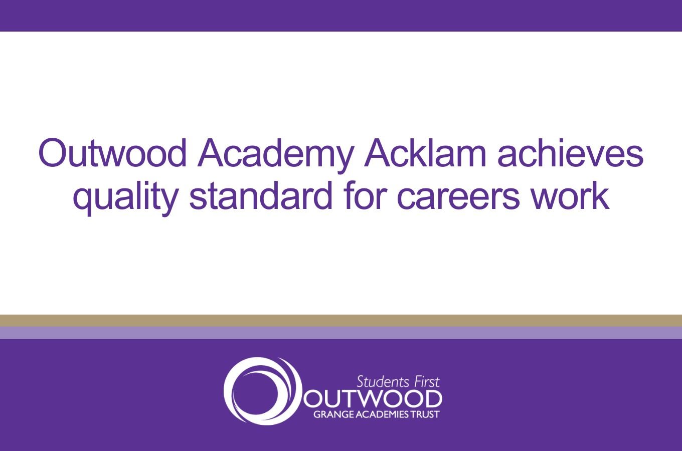 Outwood Academy Acklam achieves quality standard for careers work